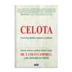 Dr. T. Colin Campbell in dr. Howard Jacobson: Celota - ponovni premislek o znanosti o prehrani